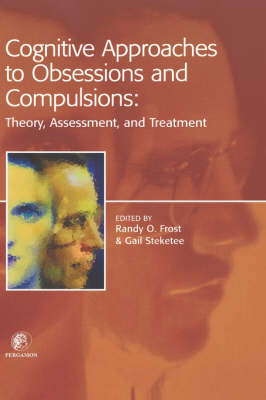 Cognitive Approaches to Obsessions and Compulsions - 