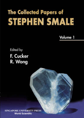 Collected Papers Of Stephen Smale, The - Volume 1 - 