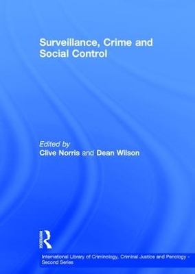 Surveillance, Crime and Social Control - 