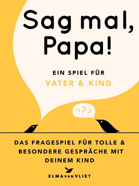 Sag mal, Papa! - Elma van Vliet