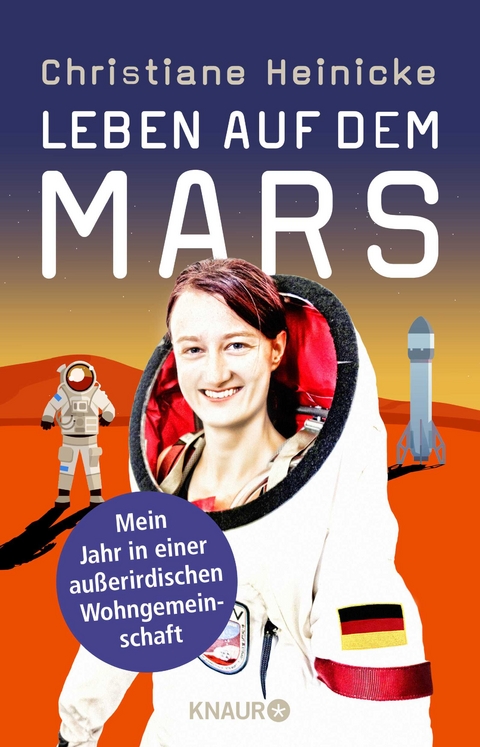 Leben auf dem Mars - Christiane Heinicke