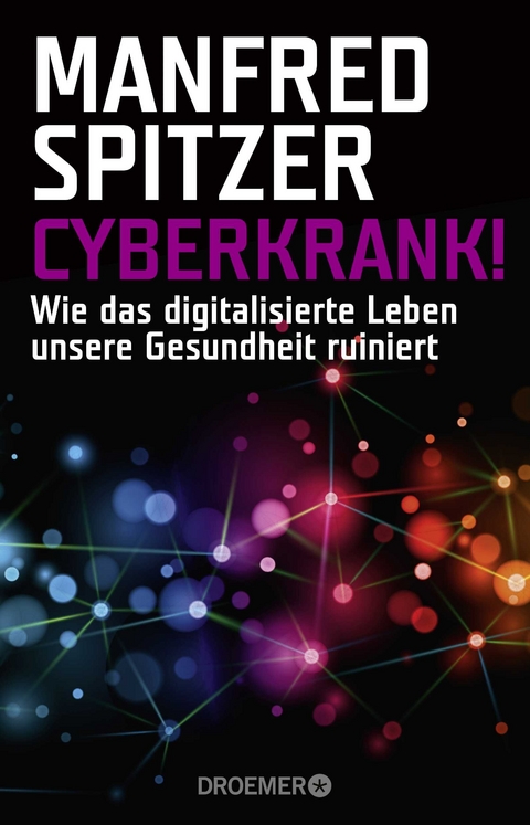 Cyberkrank! - Manfred Spitzer