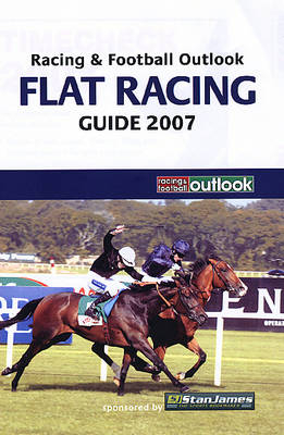 "Racing and Football Outlook" Flat Racing Guide - Nick Watts