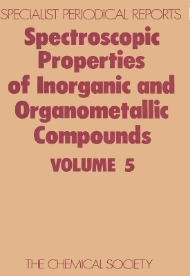 Spectroscopic Properties of Inorganic and Organometallic Compounds - 