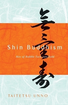 Shin Buddhism - Taitetsu Unno