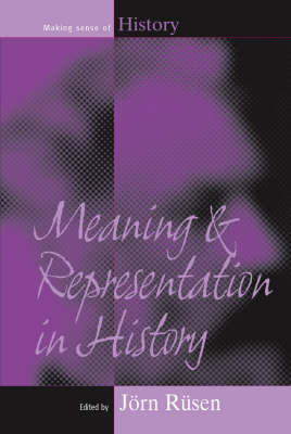 Meaning and Representation in History - 