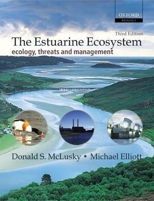 The Estuarine Ecosystem -  S. McLusky