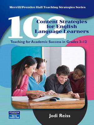 102 Content Strategies for English Language Learners - Jodi Reiss