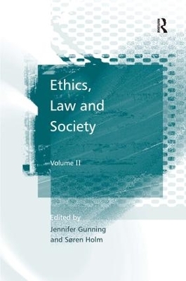 Ethics, Law and Society - Søren Holm