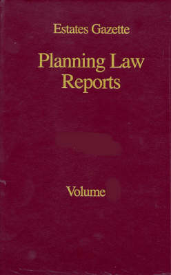 Estates Gazette Planning Law Reports - 