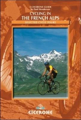 Cycling in the French Alps - Paul Henderson