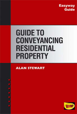 Conveyancing Residential Property - Alan Stewart