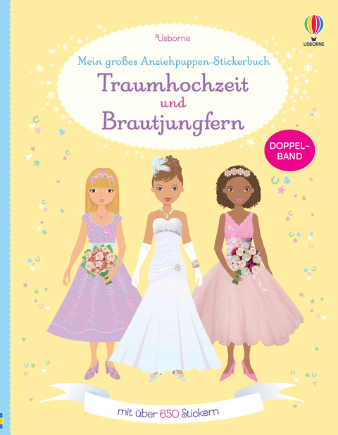 Mein großes Anziehpuppen-Stickerbuch: Traumhochzeit und Brautjungfern - Fiona Watt, Lucy Bowman