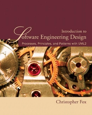 Introduction to Software Engineering Design - Christopher Fox