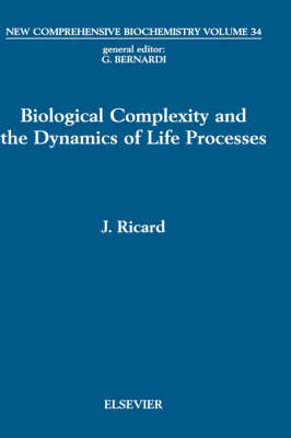 Biological Complexity and the Dynamics of Life Processes - 