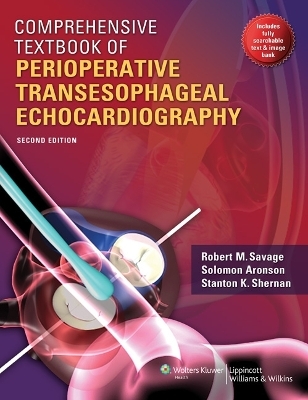 Comprehensive Textbook of Perioperative Transesophageal Echocardiography - 