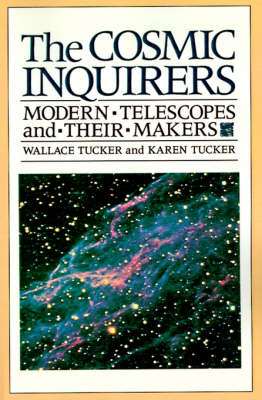 The Cosmic Inquirers - Wallace Tucker, Karen Tucker