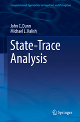 State-Trace Analysis - John C. Dunn, Michael L. Kalish