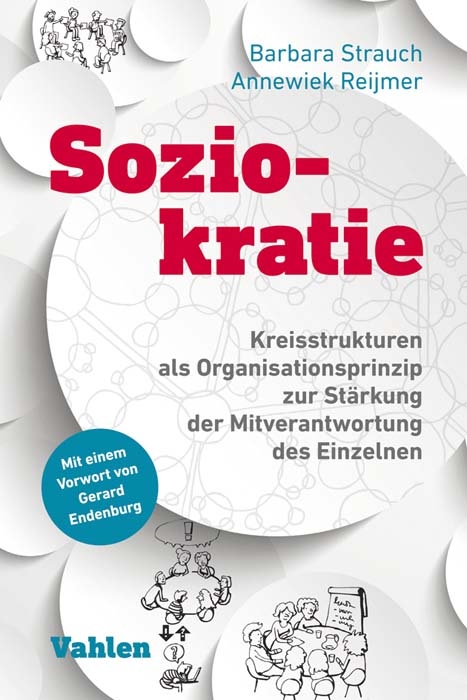 Soziokratie - Barbara Strauch, Annewiek Reijmer