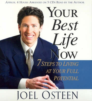 Your Best Life Now Audiobook CD - J. Osteen