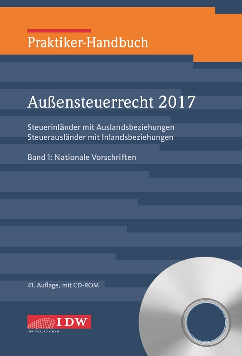 Praktiker-Handbuch Außensteuerrecht 2017 - 