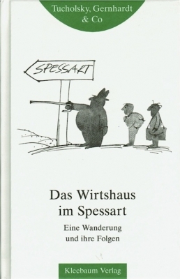 Das Wirtshaus im Spessart - Robert Gernhardt, Gerhard C Krischker, Kurt Tucholsky, Stefan Krimm