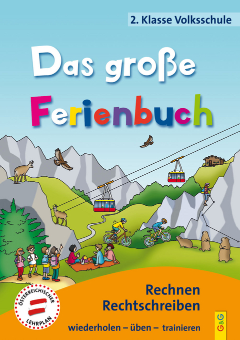 Das große Ferienbuch - 2. Klasse Volksschule - Susanna Jarausch, Ilse Stangl