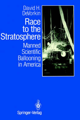 Race to the Stratosphere - David H. DeVorkin