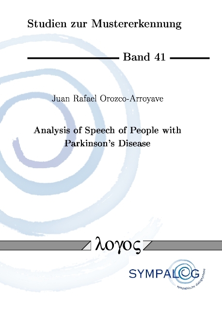 Analysis of Speech of People with Parkinson's Disease - Juan Rafael Orozco-Arroyave