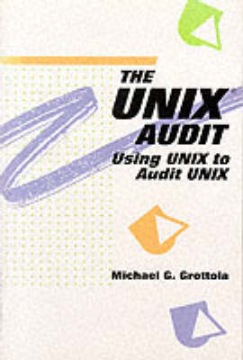 Unix Audit - Michael C. Grottola