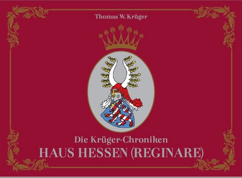 Die Krüger-Chroniken - Thomas W. Krüger