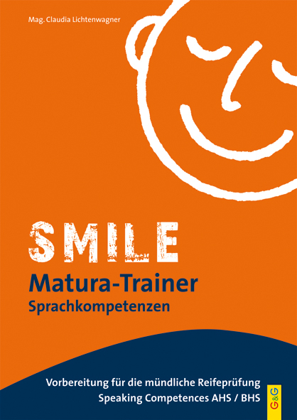 Smile Matura-Trainer - Sprachkompetenzen - Claudia Lichtenwagner