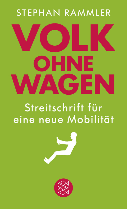 Volk ohne Wagen - Stephan Rammler