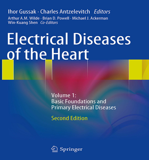 Electrical Diseases of the Heart - 