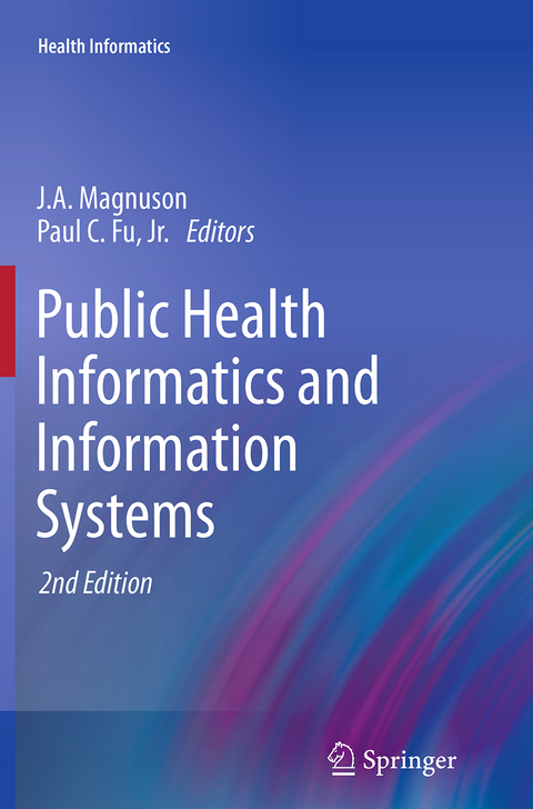 Public Health Informatics and Information Systems - 