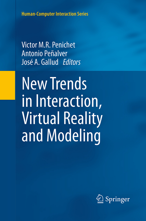 New Trends in Interaction, Virtual Reality and Modeling - 