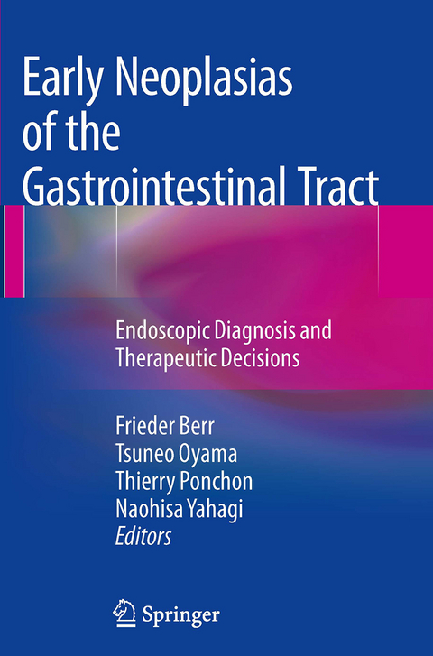 Early Neoplasias of the Gastrointestinal Tract - 