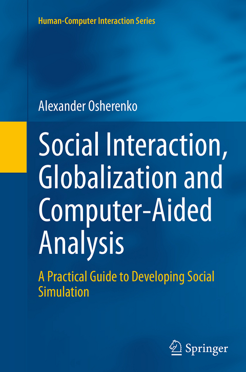 Social Interaction, Globalization and Computer-Aided Analysis - Alexander Osherenko