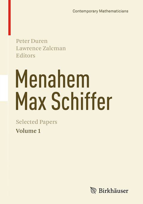 Menahem Max Schiffer: Selected Papers Volume 1 - 