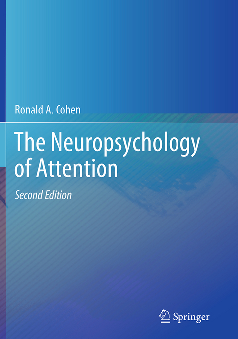 The Neuropsychology of Attention - Ronald A. Cohen