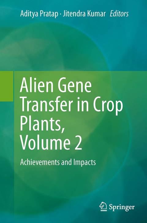 Alien Gene Transfer in Crop Plants, Volume 2 - 