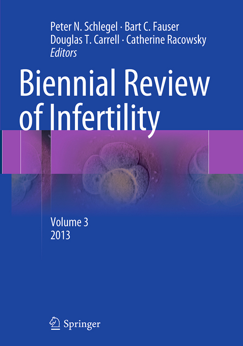 Biennial Review of Infertility - 