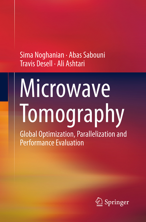 Microwave Tomography - Sima Noghanian, Abas Sabouni, Travis Desell, Ali Ashtari