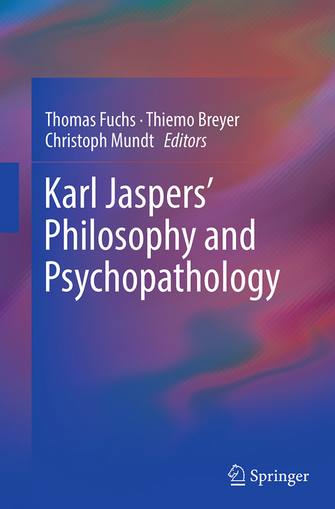 Karl Jaspers’ Philosophy and Psychopathology - 