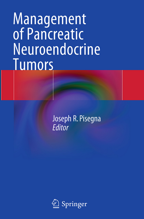 Management of Pancreatic Neuroendocrine Tumors - 