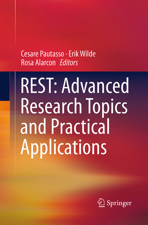 REST: Advanced Research Topics and Practical Applications - 