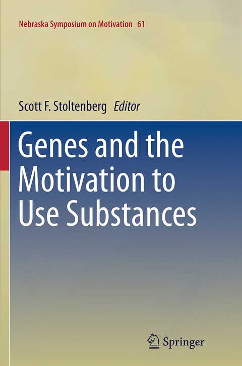 Genes and the Motivation to Use Substances - 