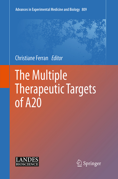 The Multiple Therapeutic Targets of A20 - 