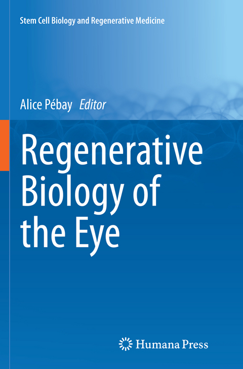 Regenerative Biology of the Eye - 