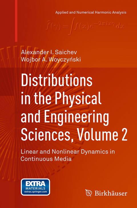 Distributions in the Physical and Engineering Sciences, Volume 2 - Alexander I. Saichev, Wojbor A. Woyczynski